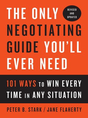 cover image of The Only Negotiating Guide You'll Ever Need, Revised and Updated